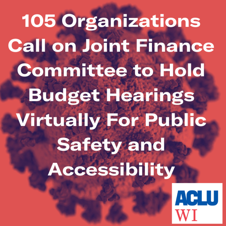 105 Organizations Call On Joint Finance Committee To Hold Budget ...